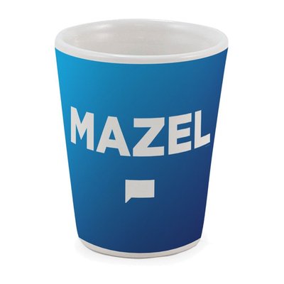 Watch What Happens Live Mazel Shot Glass