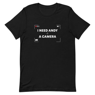 Watch What Happens Live I Need Andy And A Camera T-shirt