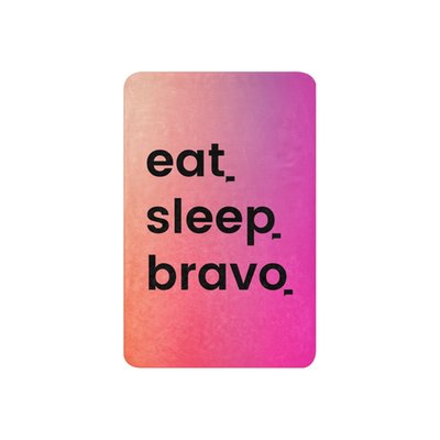 Eat. Sleep. Bravo. Sherpa Blanket