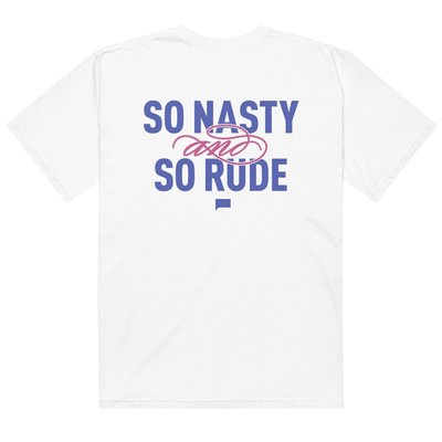 The Real Housewives Of Atlanta So Nasty And So Rude T-shirt