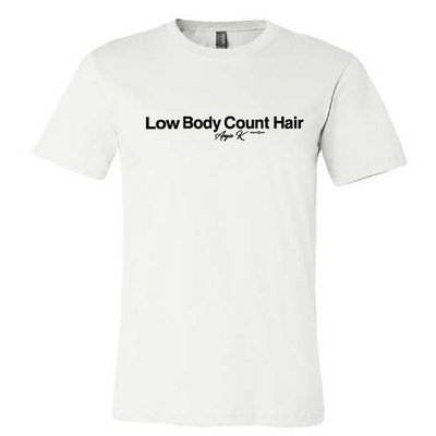 AK LOW Body Count Hair Unisex T-Shirt