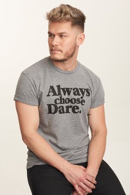 Always Choose Dare Unisex Tee - Grey