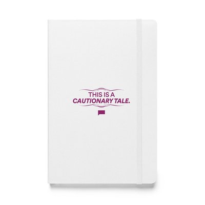 Southern Charm This Is A Cautionary Tale Notebook