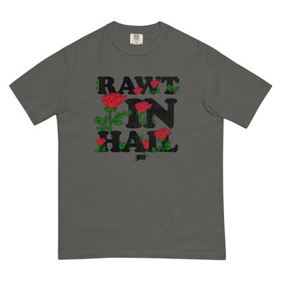 Vanderpump Rules Rawt In Hail Comfort Colors T-shirt