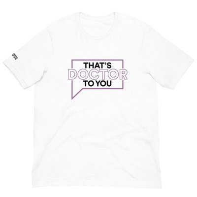 Married To Medicine That's Doctor To You T-shirt