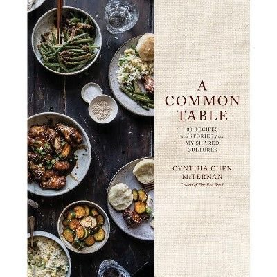 A Common Table - by  Cynthia Chen McTernan (Hardcover)