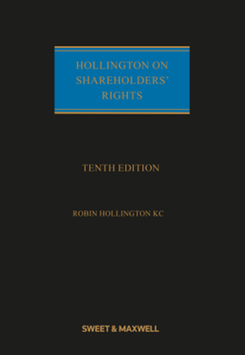 Hollington on Shareholders' Rights 10th Edition