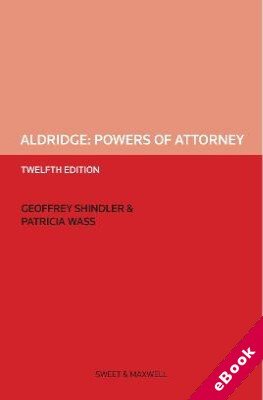 Aldridge Powers of Attorney 12th Edition