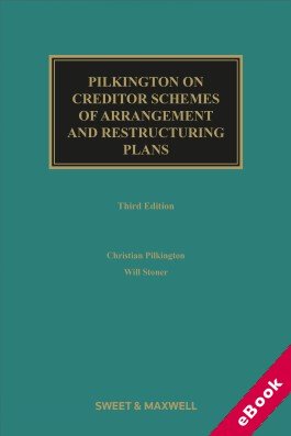 Schemes of Arrangement in Corporate Restructuring 3rd Edition