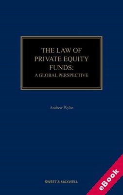 The Law of Private Equity Funds 1st Edition