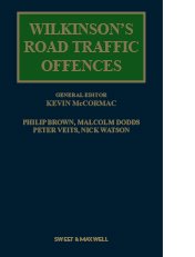 Wilkinson's Road Traffic Offences 31st Edition, Mainwork + Supplement