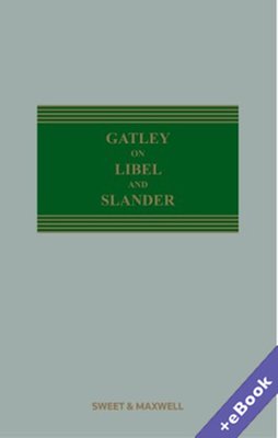Gatley on Libel and Slander 13th Edition Mainwork + Supplement