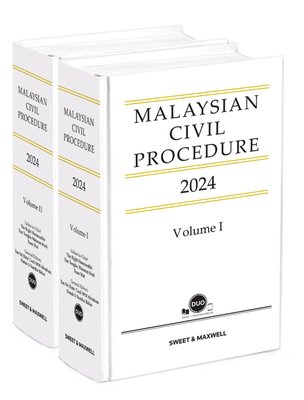 Malaysian Civil Procedure 2024 (Vols 1 & 2)