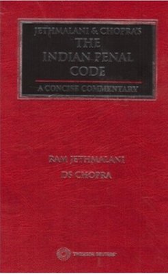 Jethmalani & Chopra's the Indian Penal Code: a Concise Commentary