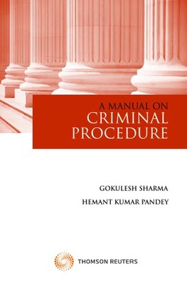 A Manual on Criminal Procedure