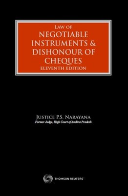 Law of Negotiable Instruments and Dishonour of Cheques, 11th Edition