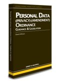 Personal Data (Privacy) (Amendment) Ordinance: Guidance & Legislation