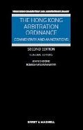 The Hong Kong Arbitration Ordinance: Commentary and Annotations