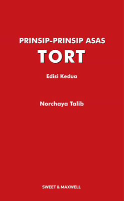 Prinsip-Prinsip Asas Tort (Edisi Kedua)