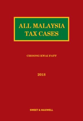 All Malaysia Tax Cases (Amtc) 2018