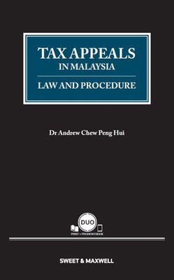 Tax Appeals in Malaysia: Law and Procedure