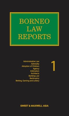 Borneo Law Reports Volume 1