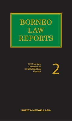 Borneo Law Reports Volume 2