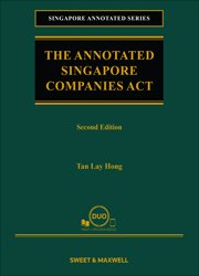 The Annotated Singapore Companies Act