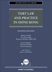 Tort Law and Practice in Hong Kong, 4th Edition