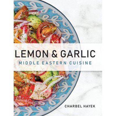 Lemon & Garlic: Middle Eastern Cuisine