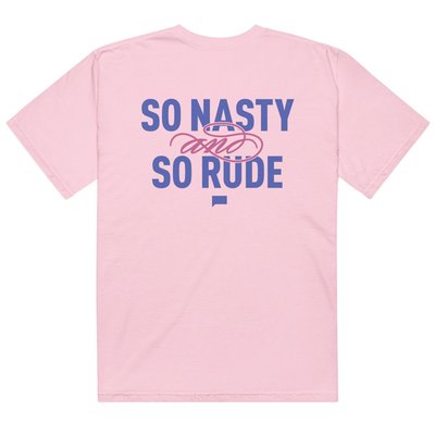 The Real Housewives Of Atlanta So Nasty And So Rude T-shirt