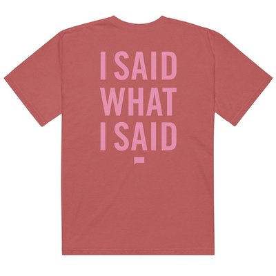 The Real Housewives Of Atlanta I Said What I Said T-shirt