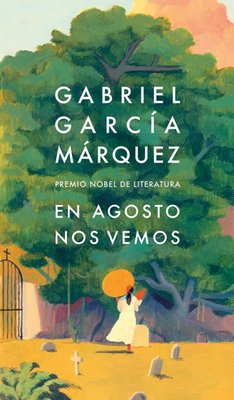 En Agosto Nos Vemos 