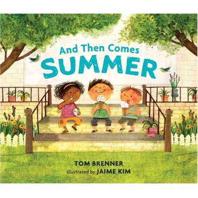 And Then Comes Summer